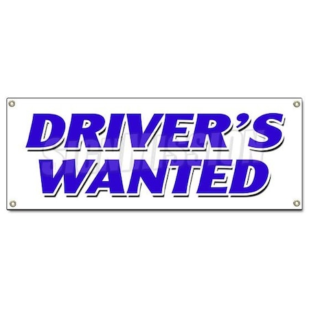 Signmission DRIVERS WANTED BANNER SIGN cdl taxi limousine bus truck delivery B-Drivers Wanted